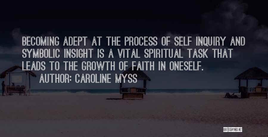 Faith In Oneself Quotes By Caroline Myss