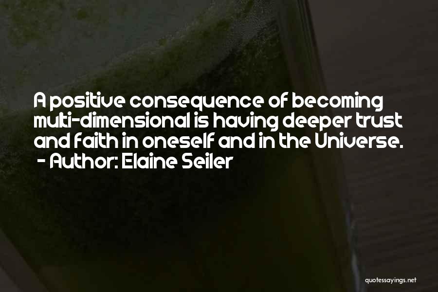 Faith In Oneself Quotes By Elaine Seiler