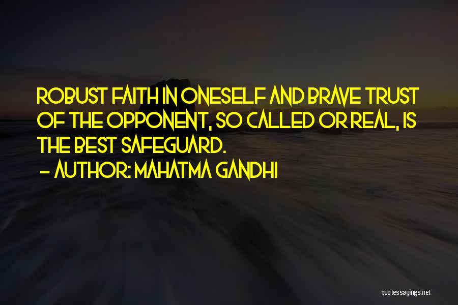 Faith In Oneself Quotes By Mahatma Gandhi