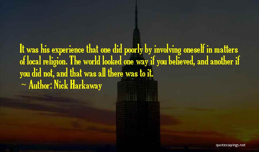 Faith In Oneself Quotes By Nick Harkaway