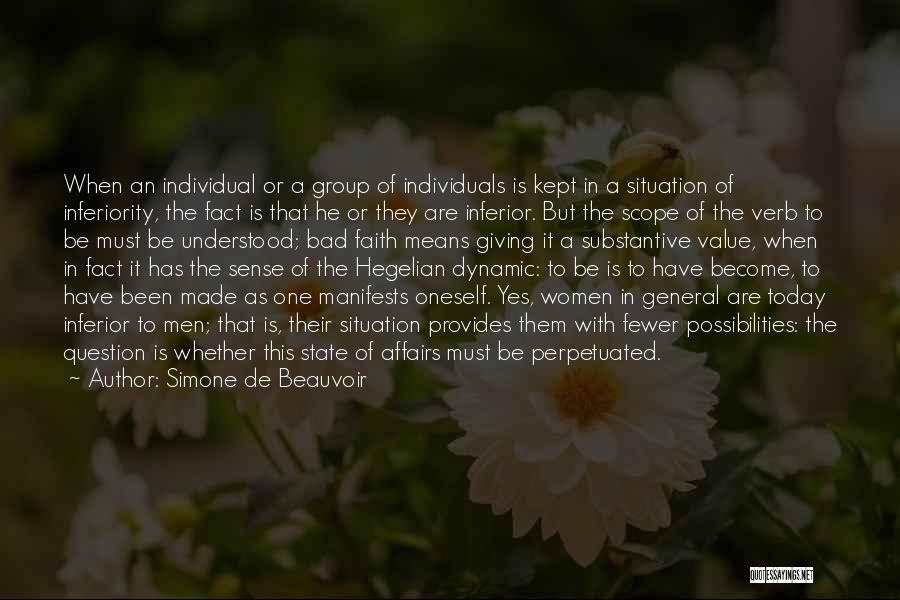 Faith In Oneself Quotes By Simone De Beauvoir