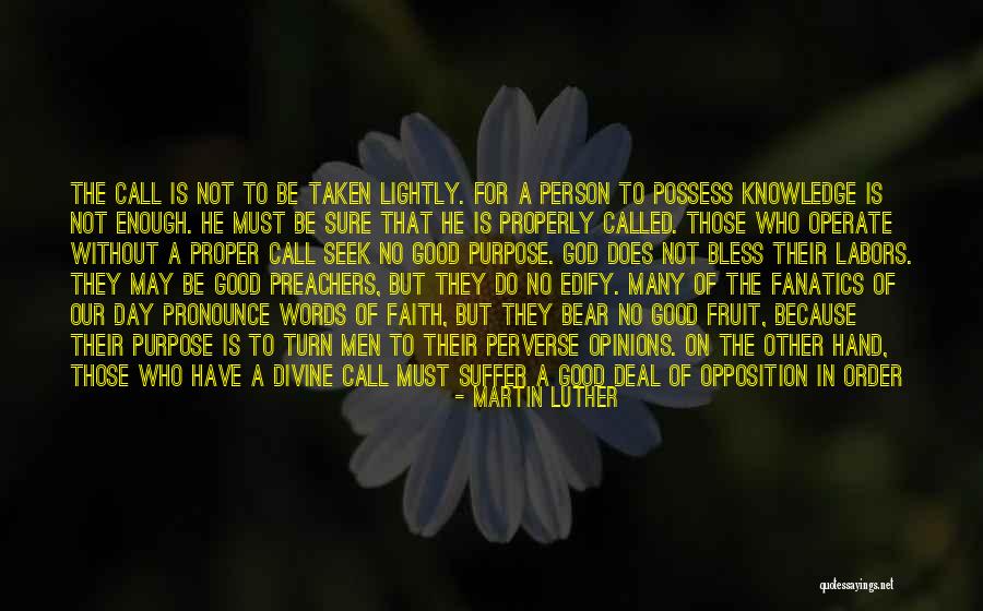 Faith In Other Person Quotes By Martin Luther Faith In Other Person Quotes By Martin Luther