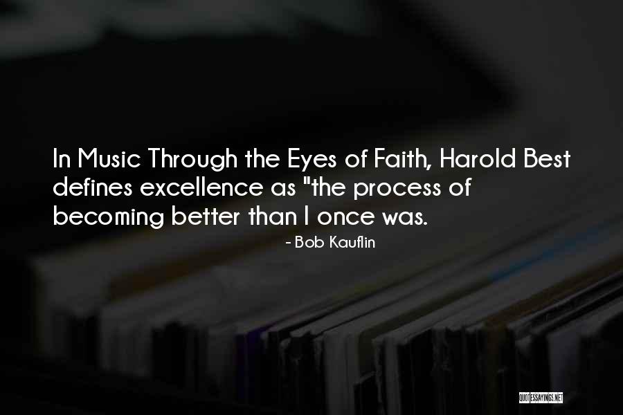 Faith In The Process Quotes By Bob Kauflin Faith In The Process Quotes By Bob Kauflin