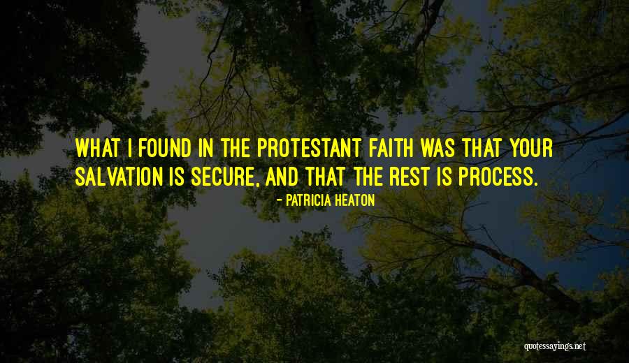 Faith In The Process Quotes By Patricia Heaton Faith In The Process Quotes By Patricia Heaton