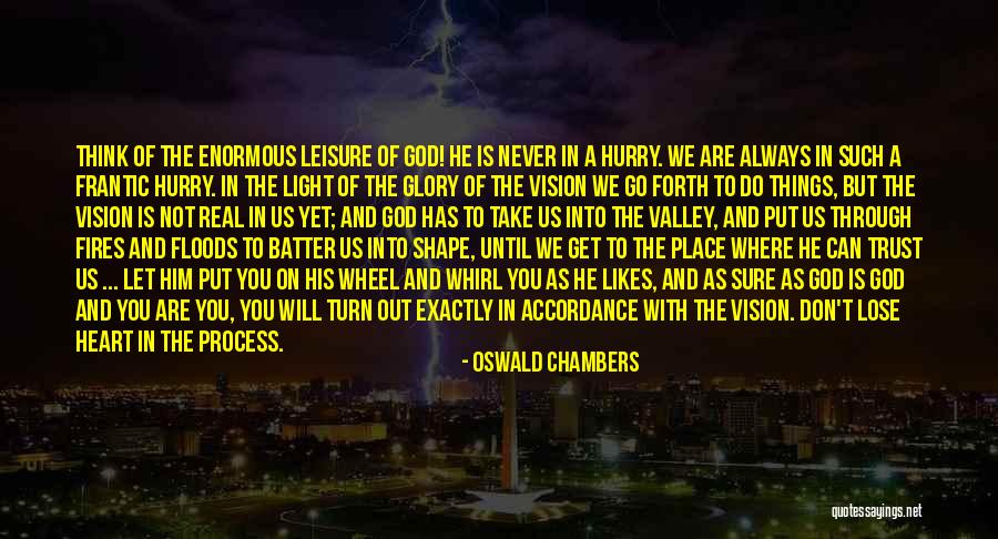 Faith In The Valley Quotes By Oswald Chambers