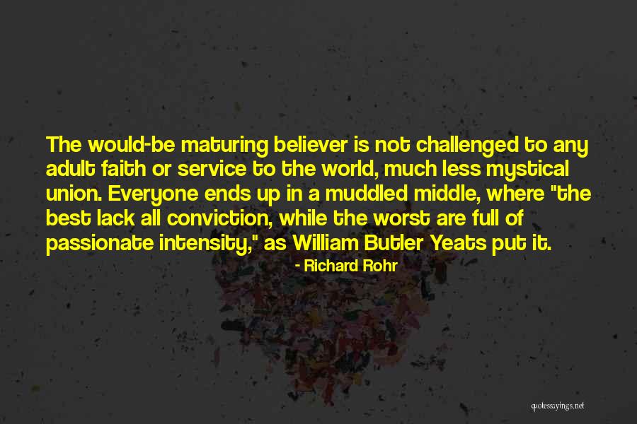 Faith In The World Quotes By Richard Rohr Faith In The World Quotes By Richard Rohr