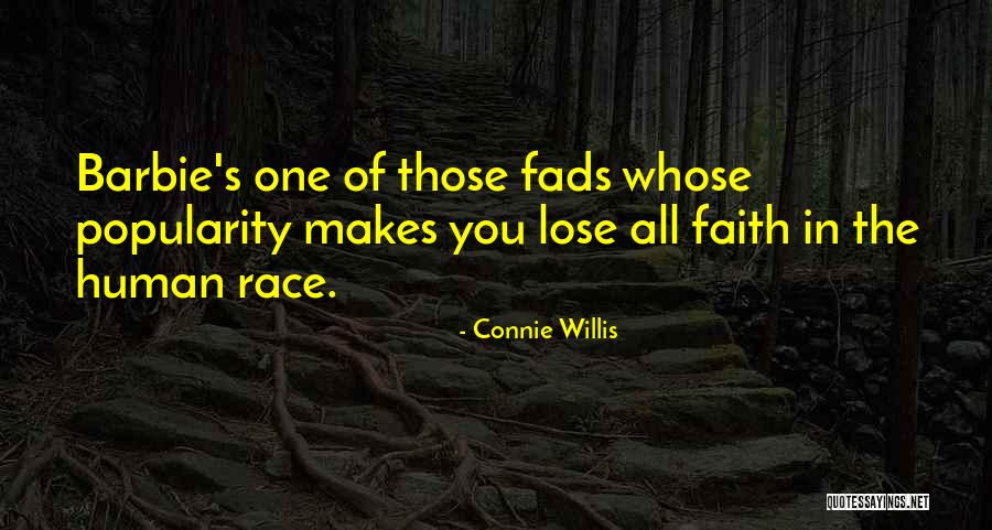 Faith In You Quotes By Connie Willis