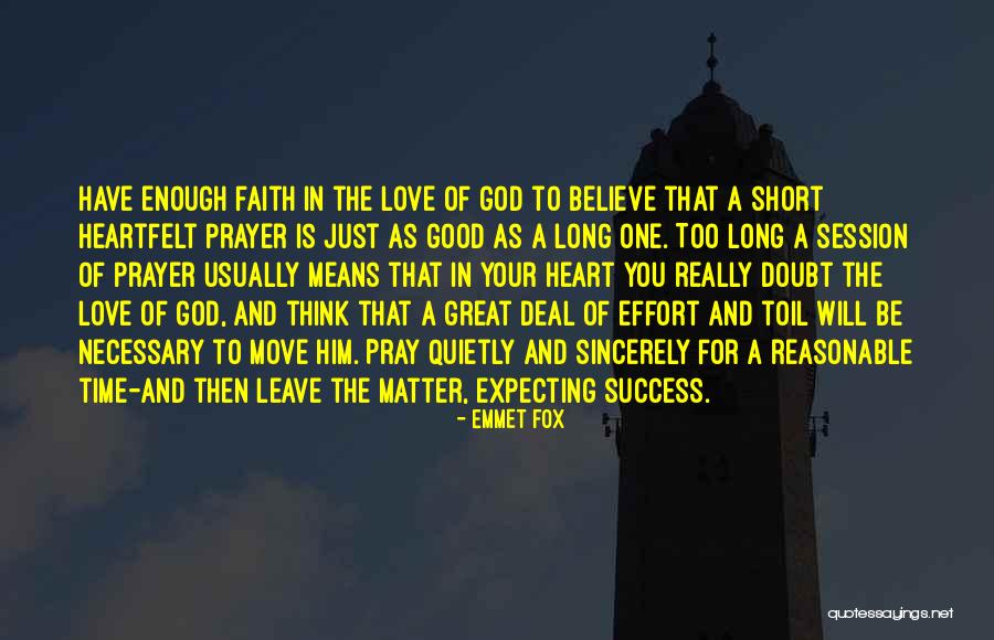 Faith In You Quotes By Emmet Fox