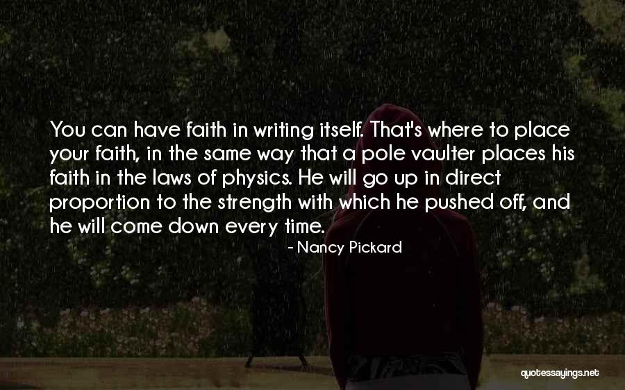 Faith In You Quotes By Nancy Pickard