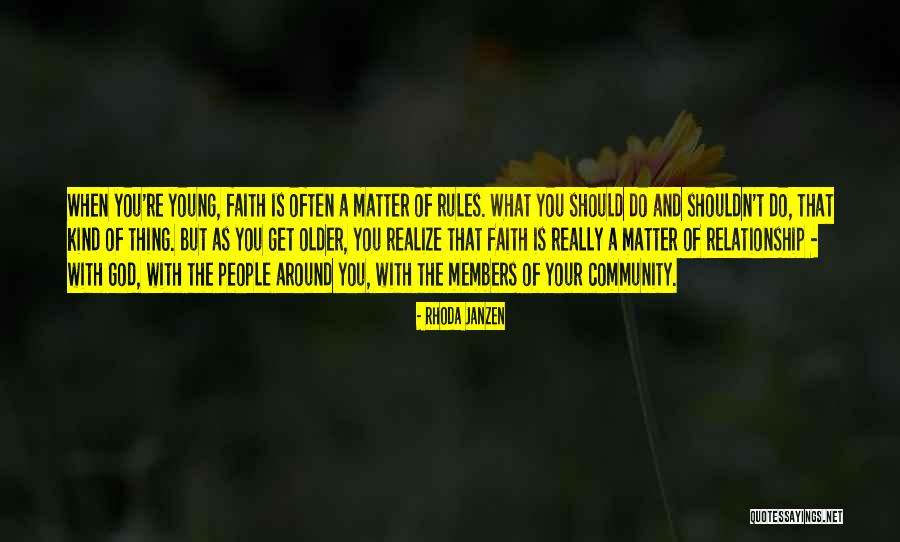 Faith Is A Relationship With God Quotes By Rhoda Janzen Faith Is A Relationship With God Quotes By Rhoda Janzen