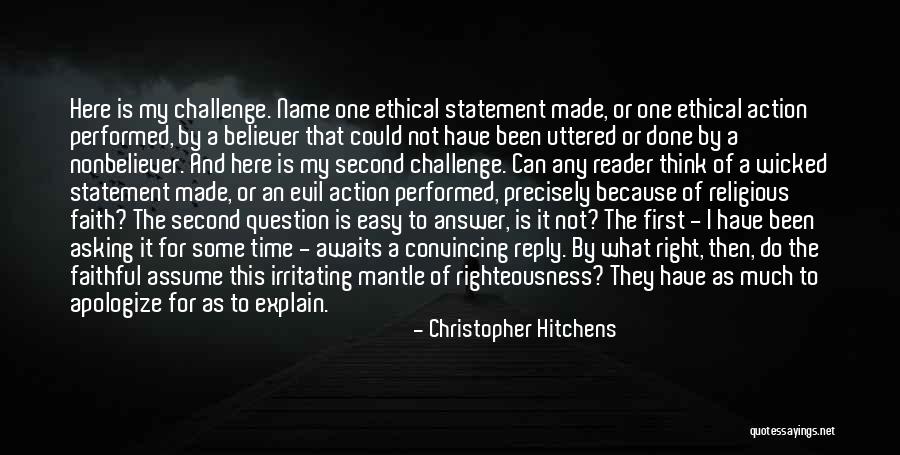 Faith Is Action Quotes By Christopher Hitchens Faith Is Action Quotes By Christopher Hitchens