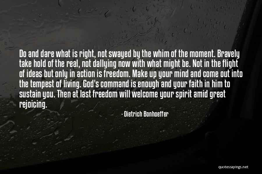 Faith Is Action Quotes By Dietrich Bonhoeffer