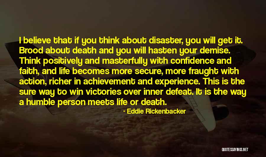 Faith Is Action Quotes By Eddie Rickenbacker Faith Is Action Quotes By Eddie Rickenbacker