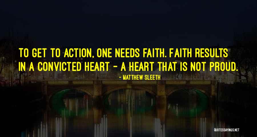 Faith Is Action Quotes By Matthew Sleeth