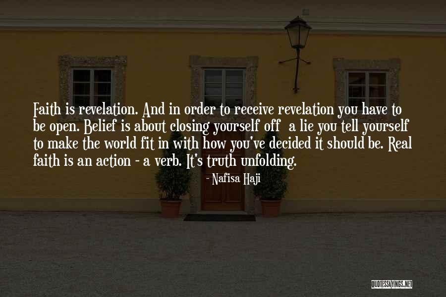 Faith Is Action Quotes By Nafisa Haji Faith Is Action Quotes By Nafisa Haji
