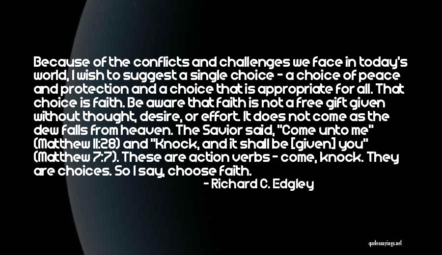 Faith Is Action Quotes By Richard C. Edgley