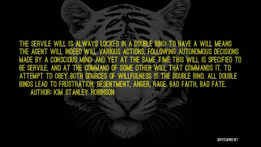 Faith Is Bad Quotes By Kim Stanley Robinson