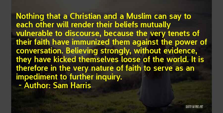 Faith Is Believing Quotes By Sam Harris