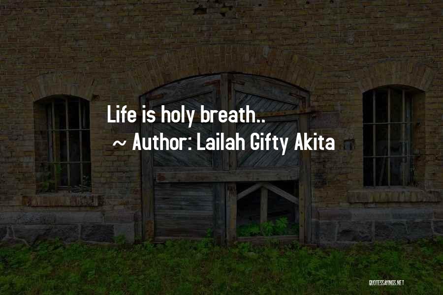 Faith Is Quotes By Lailah Gifty Akita