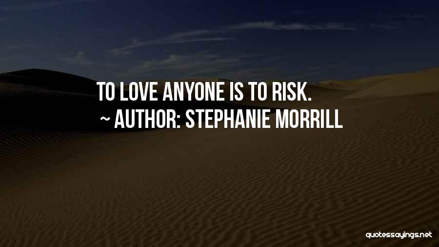 Faith Is Quotes By Stephanie Morrill