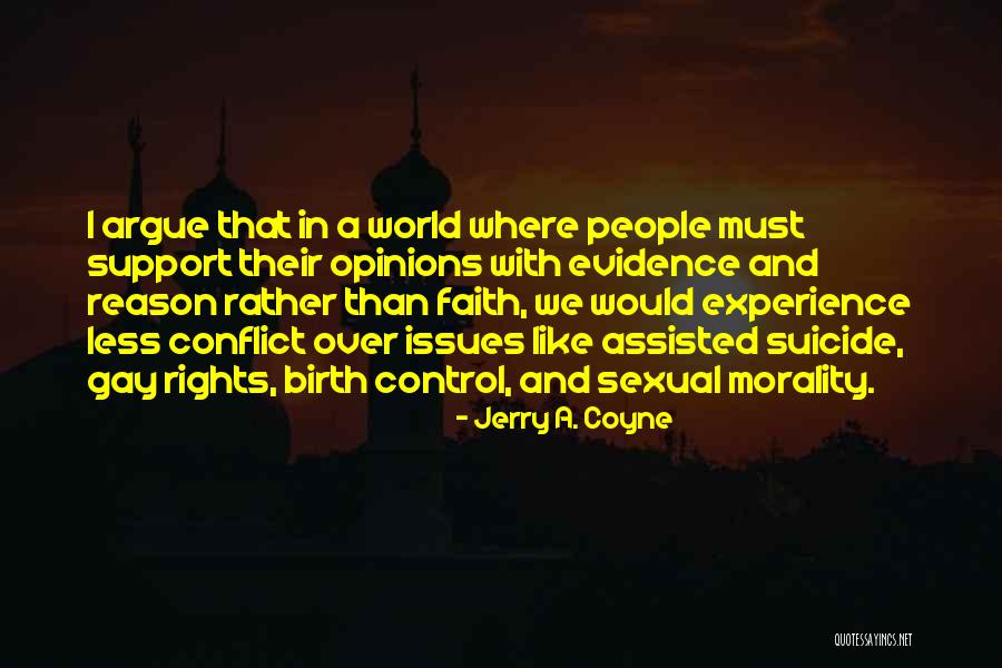 Faith Issues Quotes By Jerry A. Coyne Faith Issues Quotes By Jerry A. Coyne