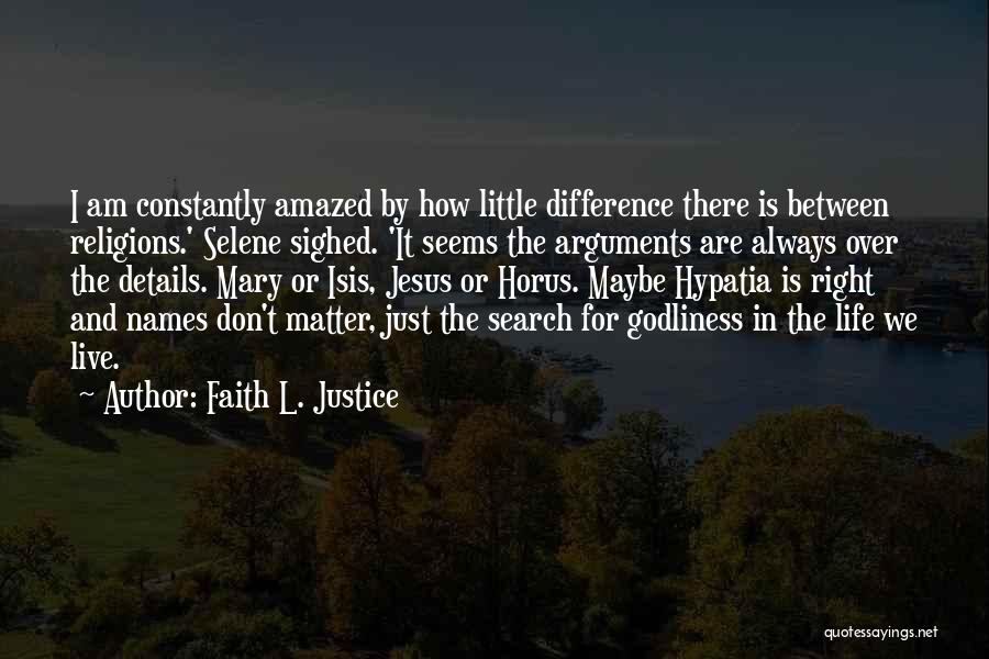 Faith L. Justice Quotes 282754