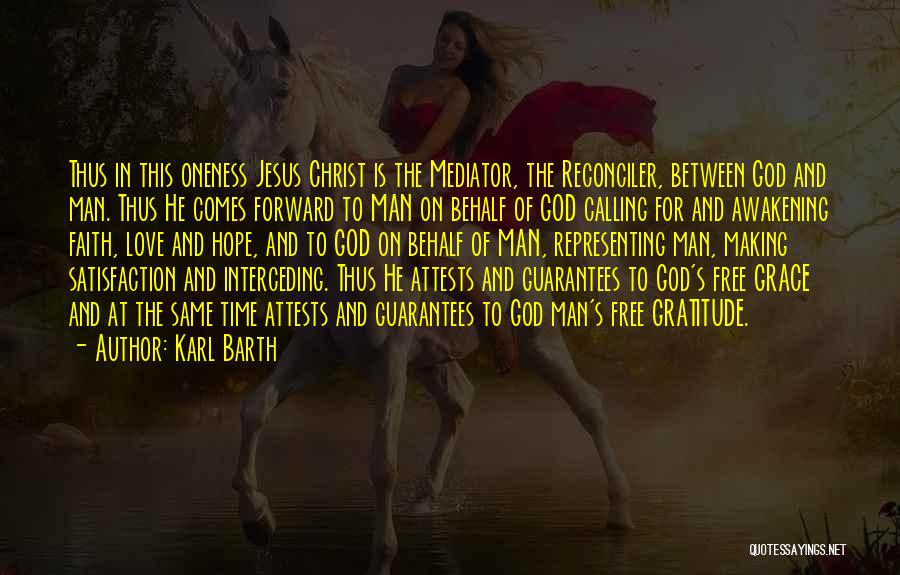 Faith Love And God Quotes By Karl Barth