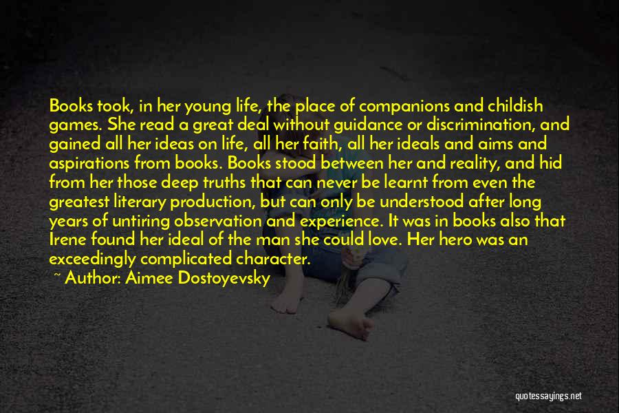 Faith Love And Life Quotes By Aimee Dostoyevsky
