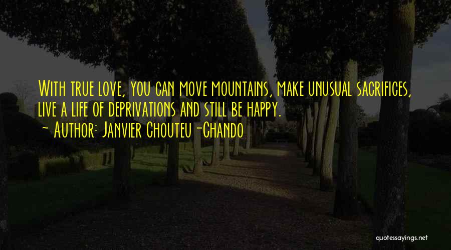 Faith Love And Life Quotes By Janvier Chouteu-Chando