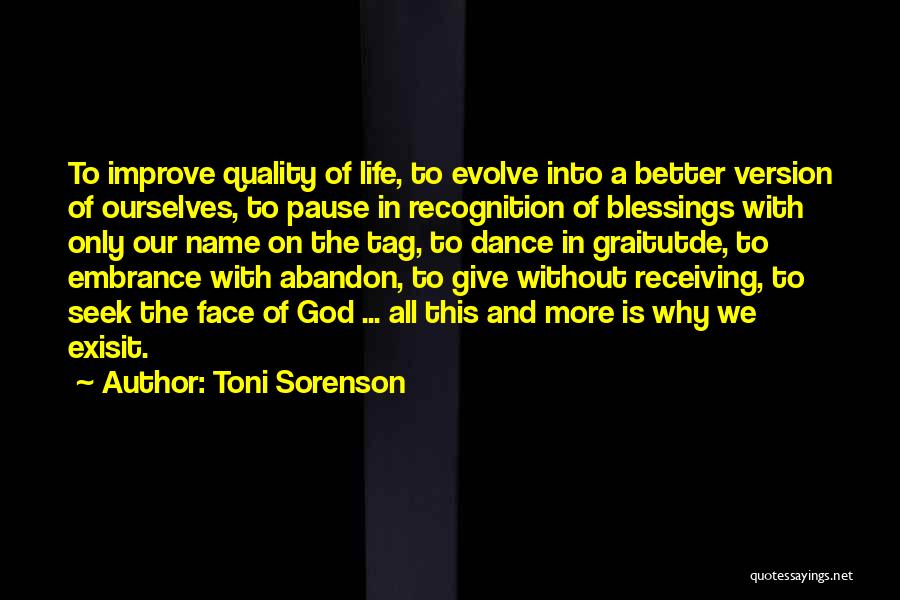 Faith Love And Life Quotes By Toni Sorenson