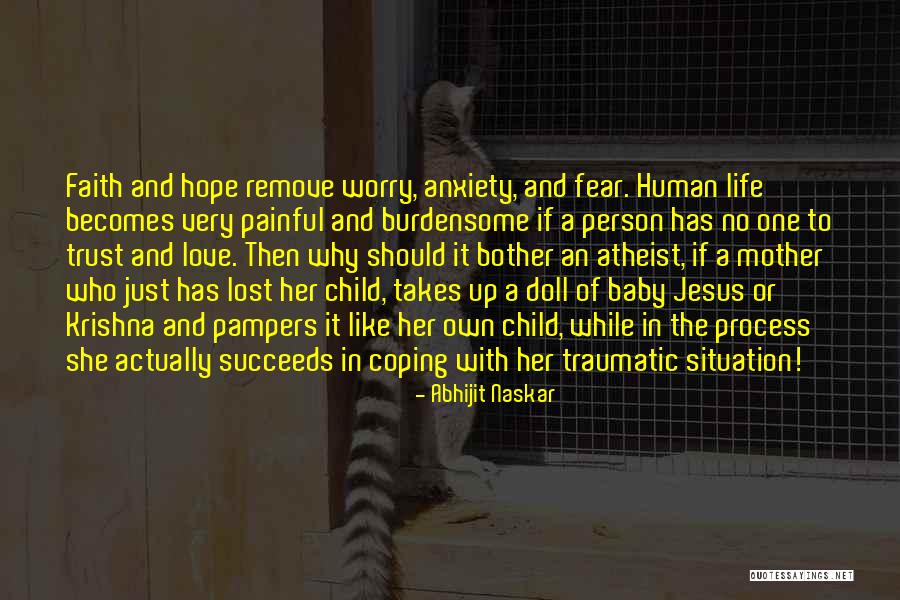 Faith Love And Trust Quotes By Abhijit Naskar Faith Love And Trust Quotes By Abhijit Naskar
