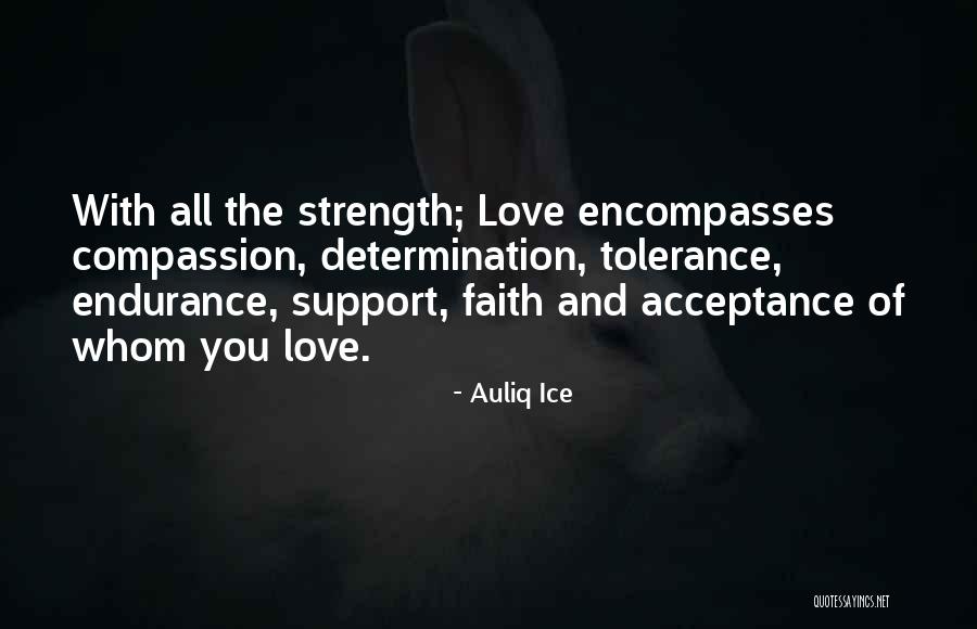 Faith Love And Trust Quotes By Auliq Ice