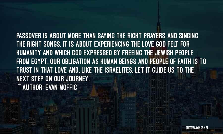 Faith Love And Trust Quotes By Evan Moffic