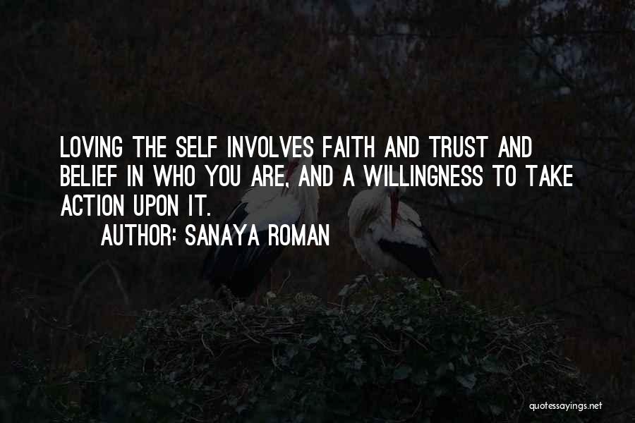Faith Love And Trust Quotes By Sanaya Roman
