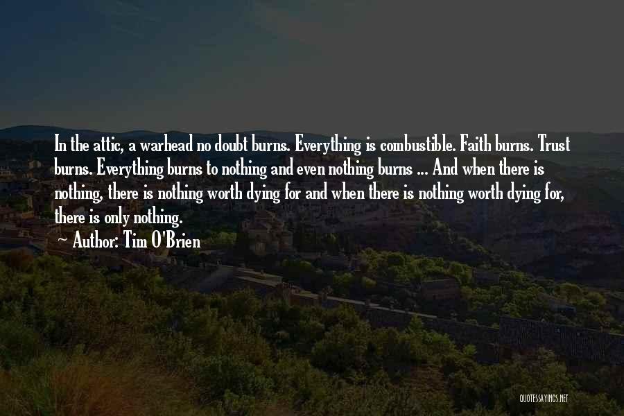 Faith Love And Trust Quotes By Tim O'Brien