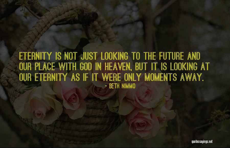 Faith Love God Quotes By Beth Nimmo Faith Love God Quotes By Beth Nimmo