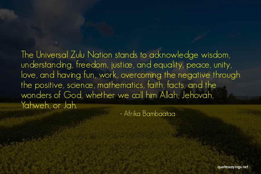 Faith Love Peace Quotes By Afrika Bambaataa