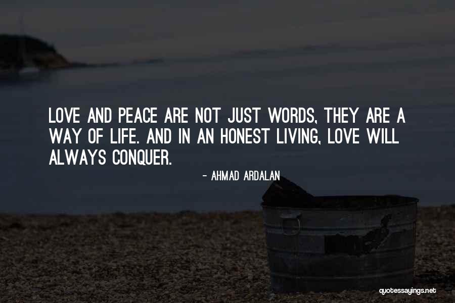 Faith Love Peace Quotes By Ahmad Ardalan