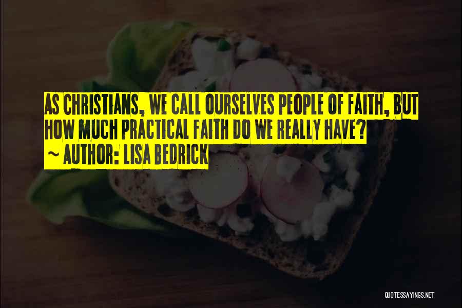 Faith Love Peace Quotes By Lisa Bedrick Faith Love Peace Quotes By Lisa Bedrick