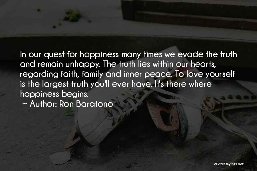 Faith Love Peace Quotes By Ron Baratono