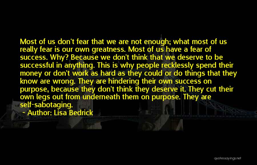 Faith Not Fear Quotes By Lisa Bedrick