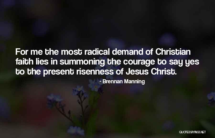 Faith On Demand Quotes By Brennan Manning Faith On Demand Quotes By Brennan Manning