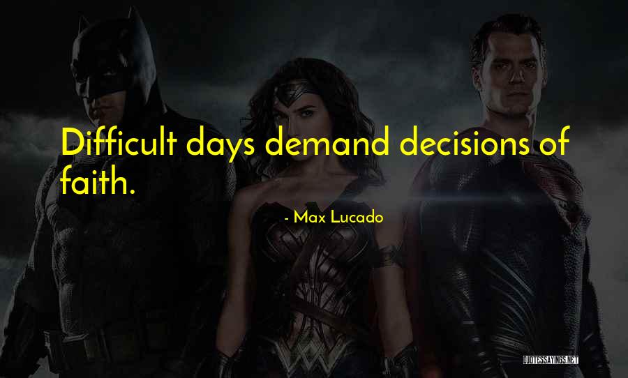 Faith On Demand Quotes By Max Lucado Faith On Demand Quotes By Max Lucado