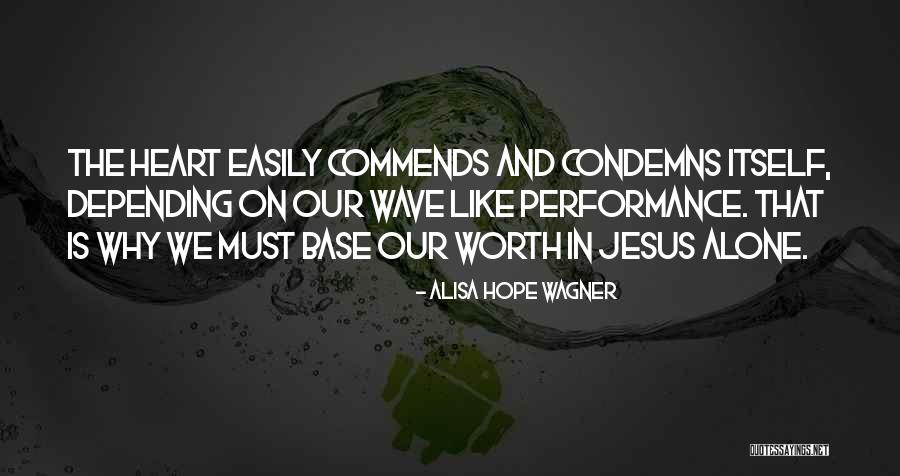 Faith On God Quotes By Alisa Hope Wagner Faith On God Quotes By Alisa Hope Wagner