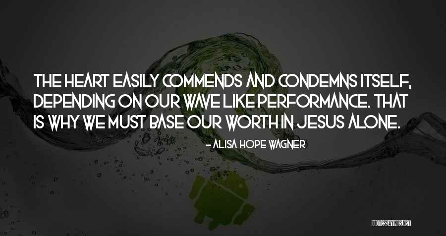 Faith On God Quotes By Alisa Hope Wagner