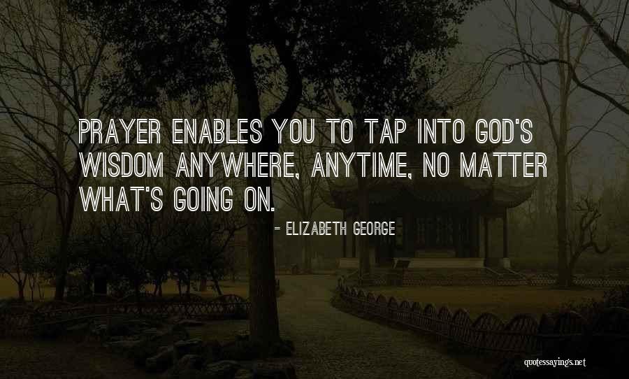 Faith On God Quotes By Elizabeth George