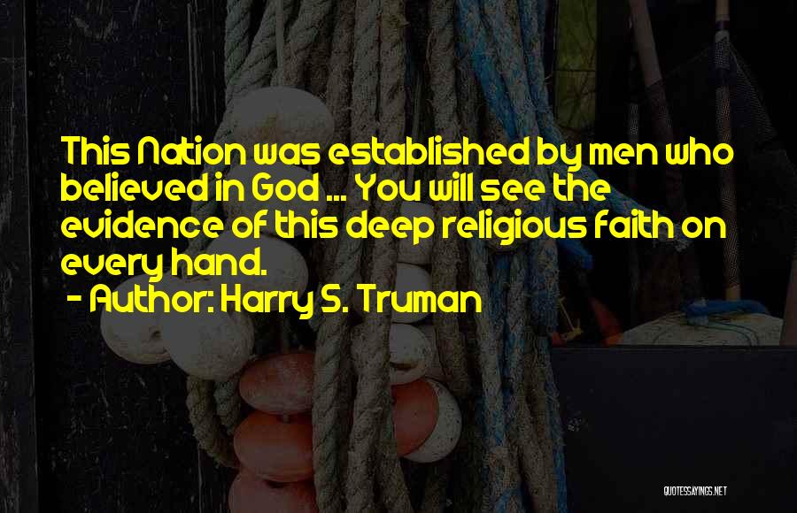 Faith On God Quotes By Harry S. Truman