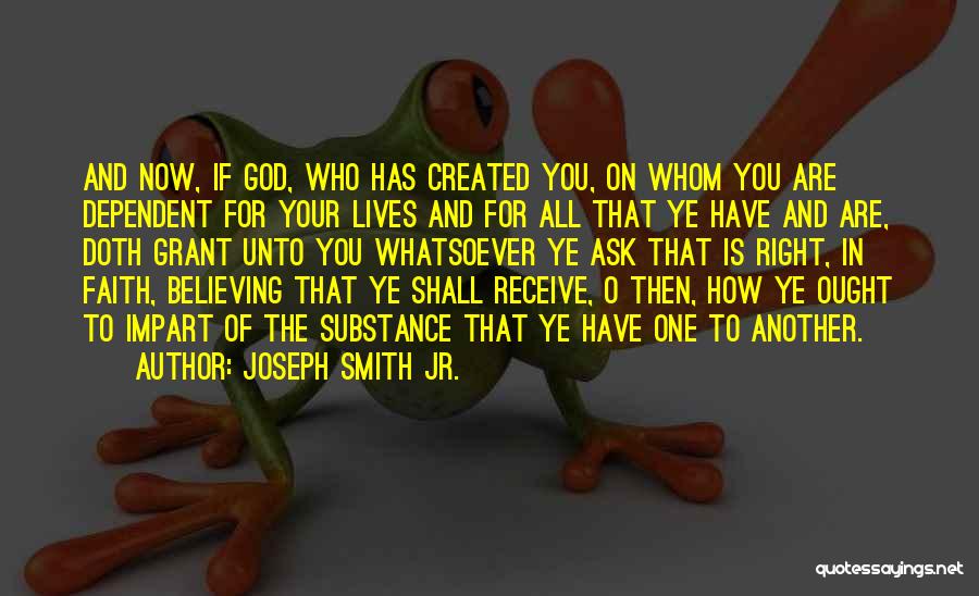 Faith On God Quotes By Joseph Smith Jr.