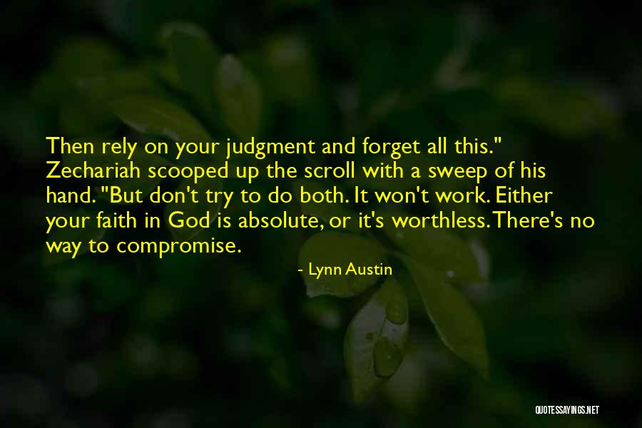 Faith On God Quotes By Lynn Austin