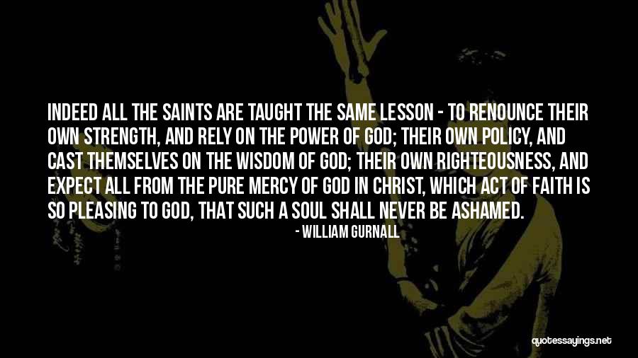 Faith On God Quotes By William Gurnall Faith On God Quotes By William Gurnall